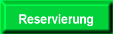 Reservierung